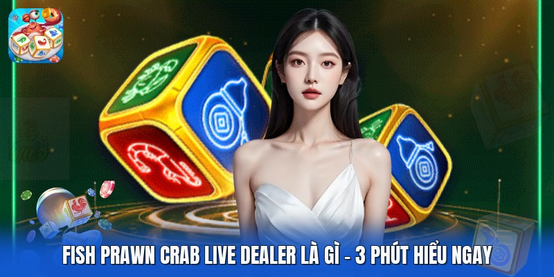 >>>>>> Xem thêm: Điểm Khác Biệt Fish Prawn Crab Online Và Truyền Thống >>>>>> Xem thêm: Điểm Khác Biệt Fish Prawn Crab Online Và Truyền Thống