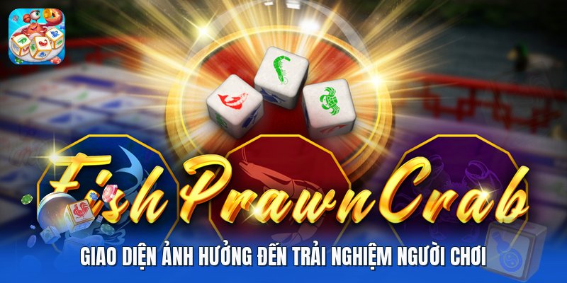 Giao diện ảnh hưởng đến trải nghiệm người chơi Giao diện ảnh hưởng đến trải nghiệm người chơi