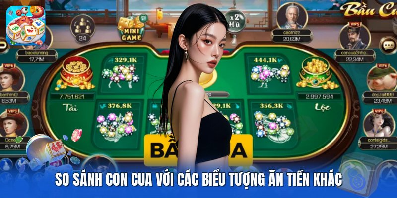 So sánh con cua với các biểu tượng ăn tiền khác So sánh con cua với các biểu tượng ăn tiền khác