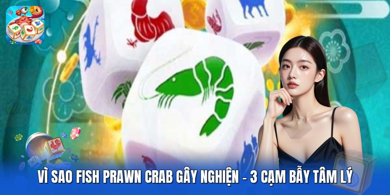 >>>>>> Xem thêm: Xác Suất Ra 3 Mặt Giống Nhau Fish Prawn Crab | Tỷ Lệ 100% >>>>>> Xem thêm: Xác Suất Ra 3 Mặt Giống Nhau Fish Prawn Crab | Tỷ Lệ 100%